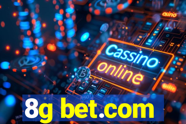 8g bet.com